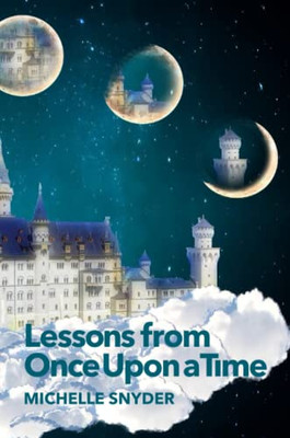 Lessons From Once-Upon-A-Time