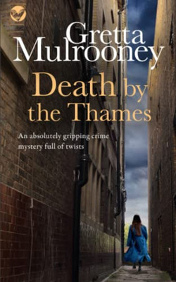 Death By The Thames An Absolutely Gripping Crime Mystery Full Of Twists