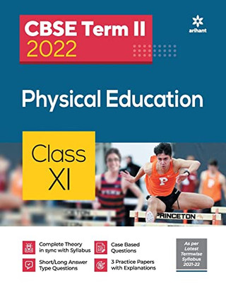 Arihant Cbse Physical Education Term 2 Class 11 For 2022 Exam (Cover Theory And Mcqs)