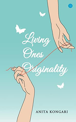 Living Ones Originality