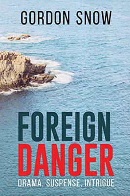 Foreign Danger