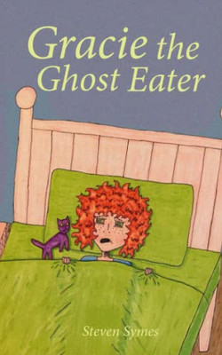 Gracie The Ghost Eater