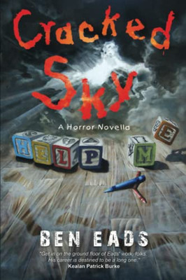Cracked Sky : A Horror Novella