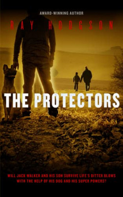 The Protectors: Urban Paranormal Adventure