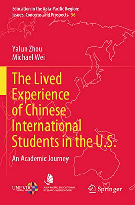 The Lived Experience Of Chinese International Students In The U.S. : An Academic Journey