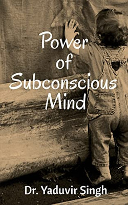 Power Of Subconscious Mind