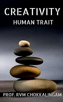 Creativity : Human Trait