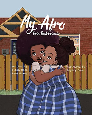 My Afro : My Twin Best Friend