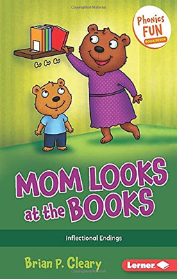 Mom Looks At The Books : Inflectional Endings