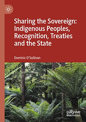 Sharing The Sovereign Indigenous Peoples