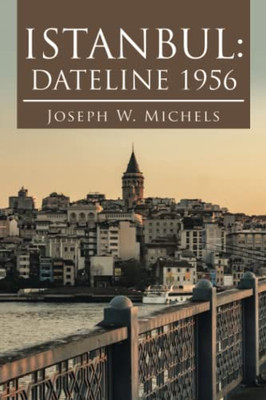 Istanbul : Dateline 1956