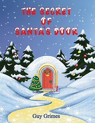The Secret Of Santa'S Door - 9781914366765