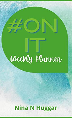 #On It : Weekly Planner