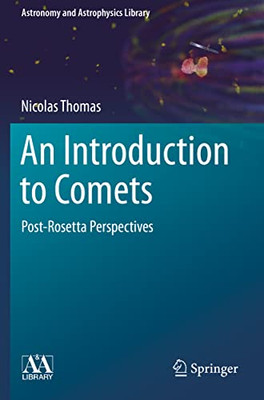 An Introduction To Comets : Post-Rosetta Perspectives