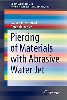 Piercing Of Materials With Abrasive Water Jet