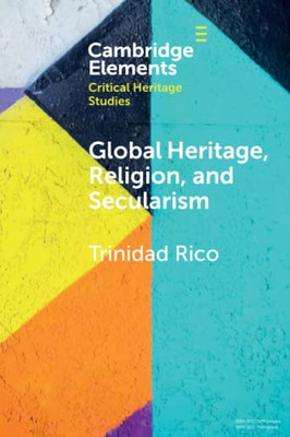 Global Heritage, Religion, And Secularism
