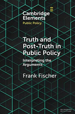 Truth And Post-Truth In Public Policy