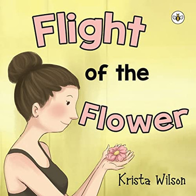 Flight Of The Flower - 9781839343223