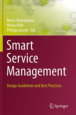 Smart Service Management : Design Guidelines And Best Practices