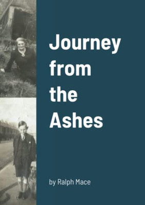 Journey From The Ashes