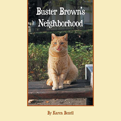 Buster Brown'S Neighborhood