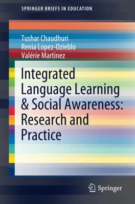 Integrated Language Learning & Social Awareness: Research And Practice