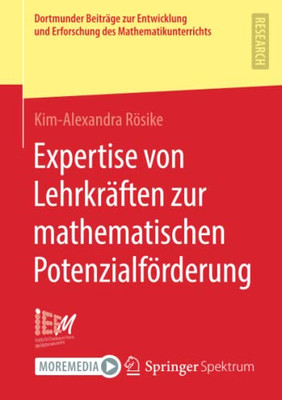 Expertise Von Lehrkräften Zur Mathematischen Potenzialförderung