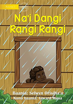 On Rainy Days - Na'I Dangi Rangi Rangi