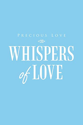 Whispers Of Love - 9781489739803