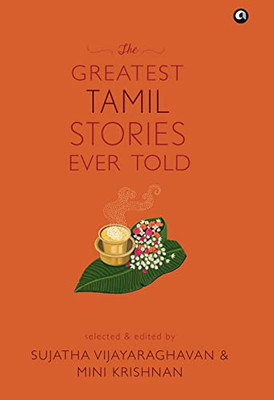 The Greatest Tamil Stories Ever Told