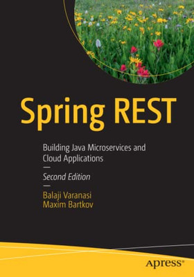 Spring Rest : Building Java Microservices And Cloud Applications