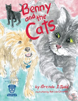 Benny And The Cats : Bented Rescue Adventure Series Book Iii - 9781312906327