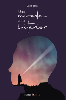 Una Mirada A Tu Interior - 9781647897567