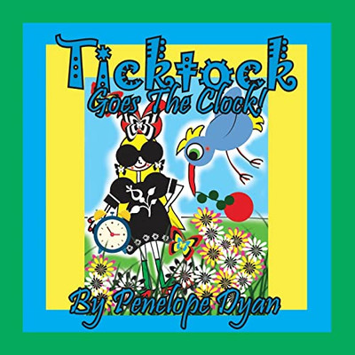 Ticktock Goes The Clock!