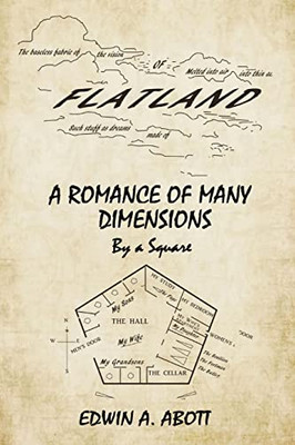 Flatland : A Romance Of Many Dimensions (By A Square)