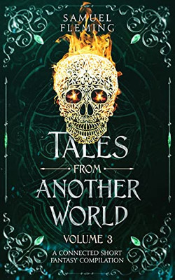 Tales From Another World : Volume 3