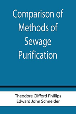 Comparison Of Methods Of Sewage Purification