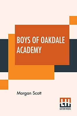 Boys Of Oakdale Academy - 9789393693969