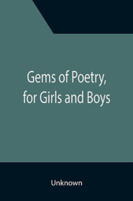 Gems Of Poetry, For Girls And Boys