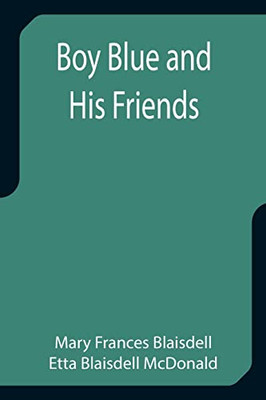 Boy Blue And His Friends