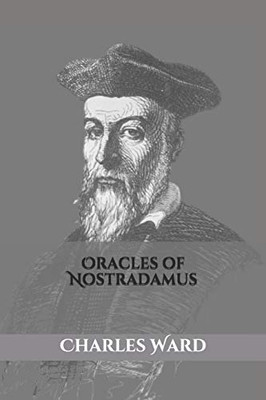 Oracles of Nostradamus (TRIAMAZIKAMNO EDITIONS)