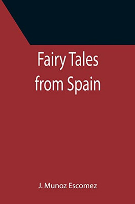 Fairy Tales From Spain