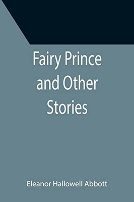 Fairy Prince And Other Stories