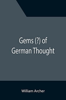 Gems (?) Of German Thought