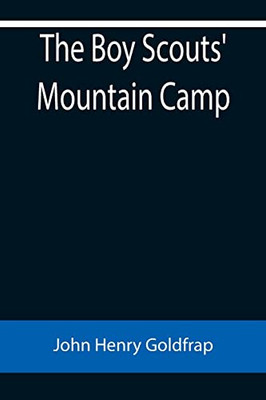 The Boy Scouts' Mountain Camp