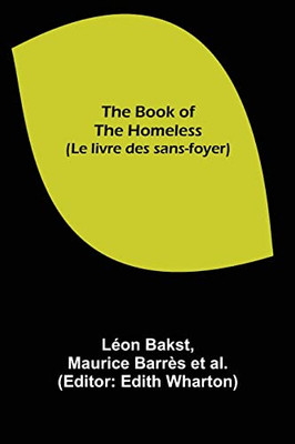 The Book Of The Homeless (Le Livre Des Sans-Foyer)