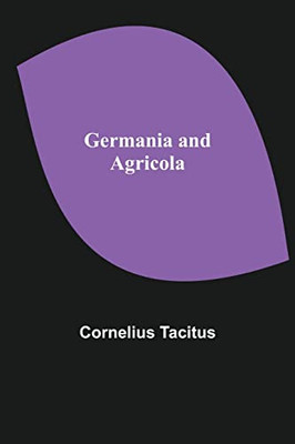 Germania And Agricola