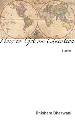 How To Get An Education: Stories