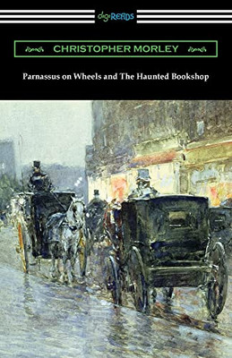 Parnassus On Wheels And The Haunted Bookshop