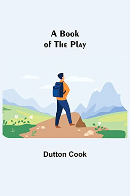 A Book Of The Play